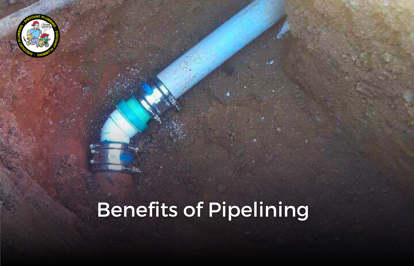 Benefits Of Pipelining Discount Plumbing San Diego